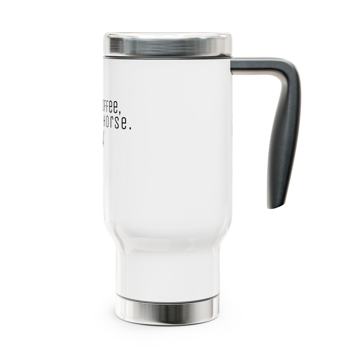 Strong Coffee - TRAVEL MUG 14oz