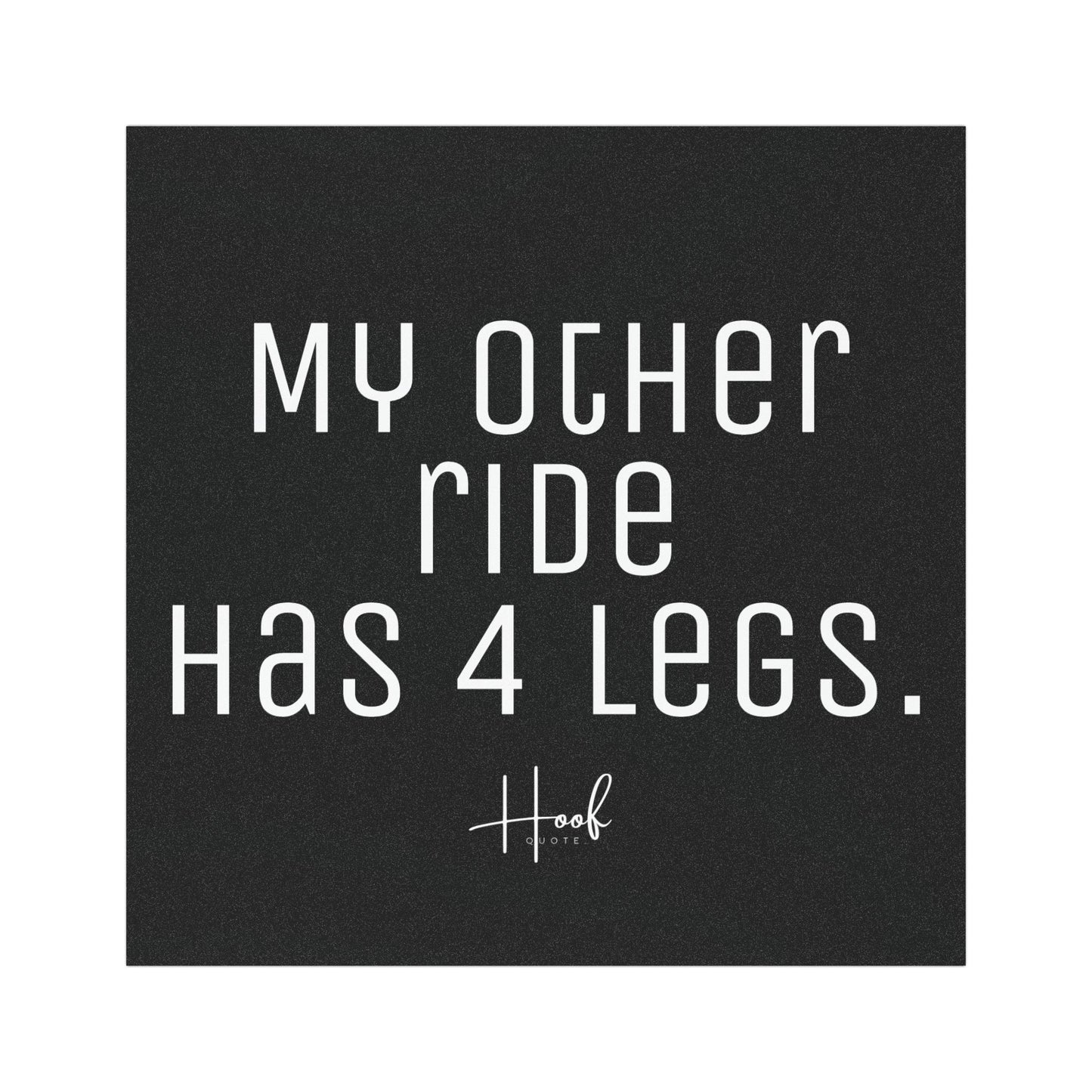 Car Magnets My Other Ride Has 4 Legs - Horse Girl Joke Magnet