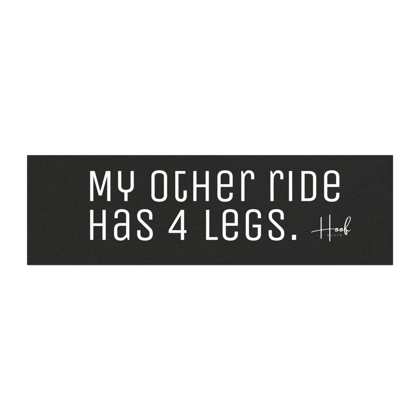Car Magnets My Other Ride Has 4 Legs - Horse Girl Joke Magnet